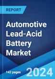 Automotive Lead-Acid Battery Market Report by Vehicle Type, Product, Type, Customer Segment, and Region 2024-2032- Product Image