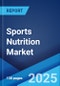 Sports Nutrition Market Report by Product Type, Raw Material, Distribution Channel, and Region 2024-2032 - Product Thumbnail Image