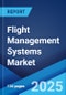 Flight Management Systems Market Report by Fit, Aircraft Type, Hardware, and Region 2024-2032 - Product Thumbnail Image