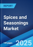 Spices and Seasonings Market Report by Product (Salt and Salt Substitutes, Herbs, Spices), Application (Meat & Poultry Products, Snacks & Convenience Foods, Soups, Sauces and Dressings, Bakery & Confectionery, Frozen Products, Beverages, and Others), and Region 2024-2032- Product Image