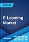 E-Learning Market Report by Technology (Online E-Learning, Learning Management System, Mobile E-Learning, Rapid E-Learning, Virtual Classroom, and Others), Provider (Services, Content), Application (Academic, Corporate, Government), and Region 2024-2032 - Product Thumbnail Image