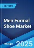 Men Formal Shoe Market Report by Shoe Type (Oxford Shoe, Derby Shoe, Loafer Shoe, Boots Shoe, and Others), Leather Type (Patent Leather, Pebble and Full Grain Leather, Top Grain Leather, Suede Leather), and Region 2024-2032- Product Image