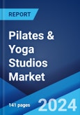 Pilates & Yoga Studios Market Report by Activity Type (Yoga Classes, Pilates Classes, Pilates and Yoga Accreditation Training, Merchandise Sale), Application (Small Scale, Medium Scale, Massive), and Region 2024-2032- Product Image