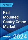 Rail Mounted Gantry Crane Market Report by Type (Cantilever, Non-Cantilever), Lift Capacity (0-40 Tons, 40.1 and Above), Technology (Manual, Autonomous), Application (Wharf, Railway, and Others), and Region 2024-2032- Product Image