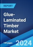 Glue-Laminated Timber Market Report by End Use (Floor Beams, Window and Door Header, Trusses and Supporting Columns, Roof Beams, and Others), Application (New Construction, Replacement), and Region 2024-2032- Product Image