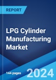 LPG Cylinder Manufacturing Market Report by Material (Steel, Aluminum), Size (4 Kg - 15 Kg, 16 Kg - 25 Kg, 25 Kg - 50 Kg, More than 50 Kg), End User (Domestic, Commercial, Industrial), and Region 2024-2032- Product Image