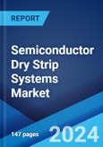 Semiconductor Dry Strip Systems Market Report by Type (Element Semiconductor, Compound Semiconductor), Application (Consumer Electronics, Automotive, Industrial, and Others), and Region 2024-2032- Product Image