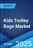 Kids Trolley Bags Market Report by Type (Hard Luggage, Soft Luggage), Distribution Channel (Specialty Stores, Supermarkets and Hypermarkets, Online Stores, and Others), and Region 2024-2032- Product Image