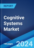 Cognitive Systems Market Report by Product Type (Software, Services, Hardware), End-Use Sector (Banking Sector, Retail Sector, Healthcare Sector, and Others), and Region 2024-2032- Product Image