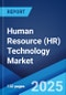 Human Resource (HR) Technology Market Report 2025-2033 - Product Image