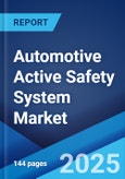 Automotive Active Safety System Market Report by Product, Vehicle Type, Fuel Type, Offering, and Region 2024-2032- Product Image