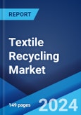 Textile Recycling Market Report by Product Type, Textile Waste, Distribution Channel, End-Use, and Region 2024-2032- Product Image