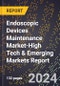 2024 Global Forecast for Endoscopic Devices Maintenance Market (2025-2030 Outlook)-High Tech & Emerging Markets Report - Product Thumbnail Image