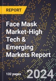 2024 Global Forecast for Face Mask Market (2025-2030 Outlook)-High Tech & Emerging Markets Report- Product Image