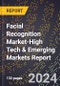 2024 Global Forecast for Facial Recognition Market (2025-2030 Outlook)-High Tech & Emerging Markets Report - Product Thumbnail Image