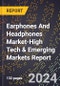 2024 Global Forecast for Earphones And Headphones Market (2025-2030 Outlook)-High Tech & Emerging Markets Report - Product Image