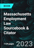 Massachusetts Employment Law Sourcebook & Citator- Product Image
