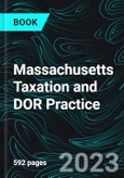 Massachusetts Taxation and DOR Practice- Product Image