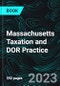 Massachusetts Taxation and DOR Practice - Product Thumbnail Image
