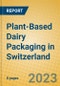 Plant-Based Dairy Packaging in Switzerland - Product Image