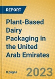 Plant-Based Dairy Packaging in the United Arab Emirates- Product Image