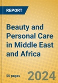 Beauty and Personal Care in Middle East and Africa- Product Image