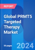 Global PRMT5 Targeted Therapy Market & Clinical Trials Opportunity Outlook 2024- Product Image