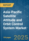 Asia-Pacific Satellite Attitude and Orbit Control System - Market Share Analysis, Industry Trends & Statistics, Growth Forecasts (2025 - 2030)- Product Image