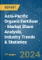 Asia-Pacific Organic Fertilizer - Market Share Analysis, Industry Trends & Statistics, Growth Forecasts 2017 - 2029 - Product Image