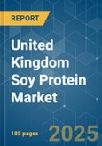 United Kingdom Soy Protein - Market Share Analysis, Industry Trends & Statistics, Growth Forecasts (2025 - 2030)- Product Image