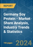 Germany Soy Protein - Market Share Analysis, Industry Trends & Statistics, Growth Forecasts 2017 - 2029- Product Image