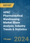 APAC Pharmaceutical Warehousing - Market Share Analysis, Industry Trends & Statistics, Growth Forecasts 2019 - 2029 - Product Image