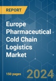 Europe Pharmaceutical Cold Chain Logistics - Market Share Analysis, Industry Trends & Statistics, Growth Forecasts 2019 - 2029- Product Image