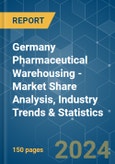 Germany Pharmaceutical Warehousing - Market Share Analysis, Industry Trends & Statistics, Growth Forecasts 2020 - 2029- Product Image