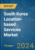 South Korea Location-based Services - Market Share Analysis, Industry Trends & Statistics, Growth Forecasts 2019 - 2029- Product Image