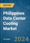 Philippines Data Center Cooling - Market Share Analysis, Industry Trends & Statistics, Growth Forecasts 2019 - 2030 - Product Thumbnail Image