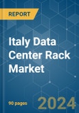 Italy Data Center Rack - Market Share Analysis, Industry Trends & Statistics, Growth Forecasts 2019 - 2030- Product Image