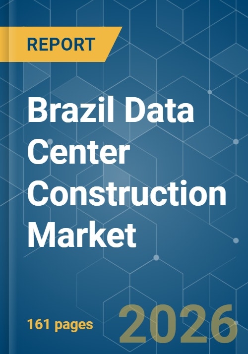 Brazil Data Center Construction - Market Share Analysis, Industry ...