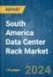 South America Data Center Rack - Market Share Analysis, Industry Trends & Statistics, Growth Forecasts 2024 - 2030 - Product Thumbnail Image