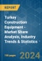 Turkey Construction Equipment - Market Share Analysis, Industry Trends & Statistics, Growth Forecasts 2019 - 2029 - Product Image