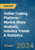 Online Trading Platform - Market Share Analysis, Industry Trends & Statistics, Growth Forecasts 2019 - 2029- Product Image