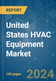 United States HVAC Equipment - Market Share Analysis, Industry Trends & Statistics, Growth Forecasts 2019 - 2029- Product Image