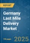 Germany Last Mile Delivery - Market Share Analysis, Industry Trends & Statistics, Growth Forecasts (2025 - 2030) - Product Thumbnail Image
