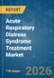 Acute Respiratory Distress Syndrome Treatment - Market Share Analysis, Industry Trends & Statistics, Growth Forecasts (2026-2031) - Product Thumbnail Image