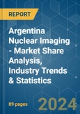 Argentina Nuclear Imaging - Market Share Analysis, Industry Trends & Statistics, Growth Forecasts 2019 - 2029- Product Image