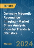Germany Magnetic Resonance Imaging - Market Share Analysis, Industry Trends & Statistics, Growth Forecasts 2021 - 2029- Product Image