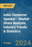 India Consumer Speaker - Market Share Analysis, Industry Trends & Statistics, Growth Forecasts 2019 - 2029- Product Image