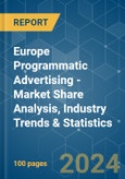 Europe Programmatic Advertising - Market Share Analysis, Industry Trends & Statistics, Growth Forecasts 2019 - 2029- Product Image