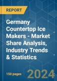 Germany Countertop Ice Makers - Market Share Analysis, Industry Trends & Statistics, Growth Forecasts 2020 - 2029- Product Image