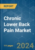 Chronic Lower Back Pain (CLBP) - Market Share Analysis, Industry Trends & Statistics, Growth Forecasts 2019 - 2029- Product Image